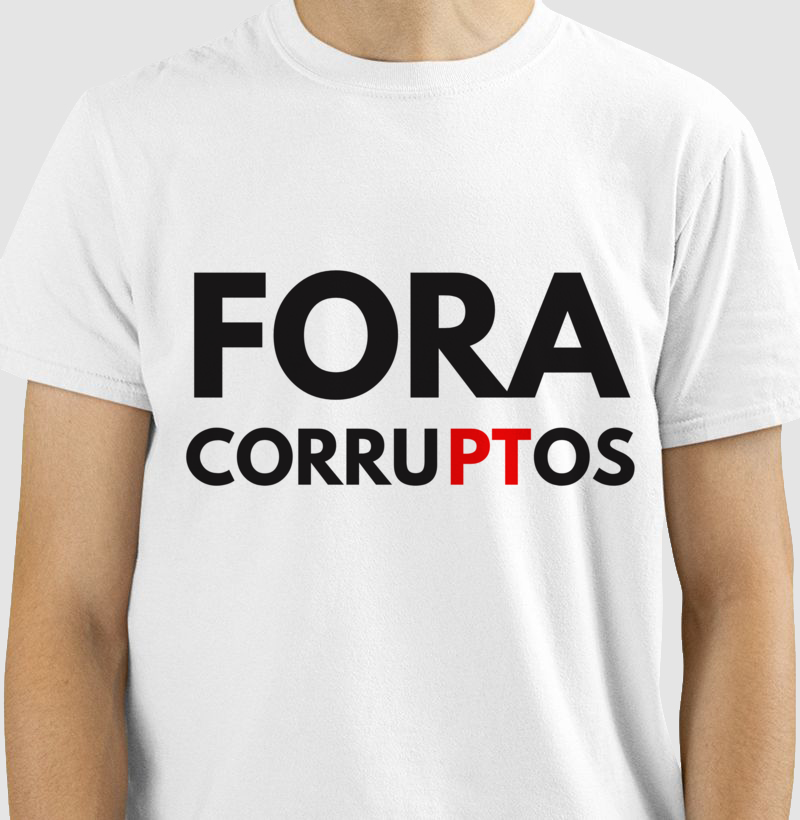 Camiseta "Fora Corruptos"